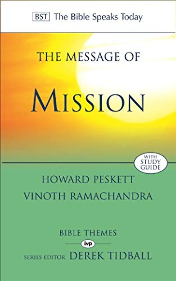 The Message of Mission – The Glory of Christ in All Time and Space