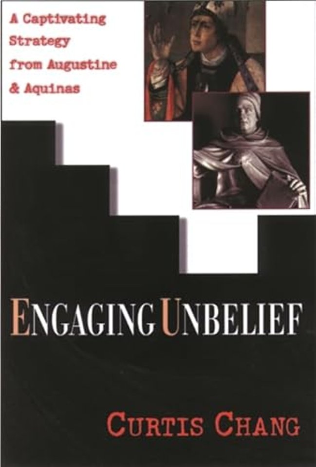 Engaging unbelief – A Captivating Strategy From Augustine And Aquinas