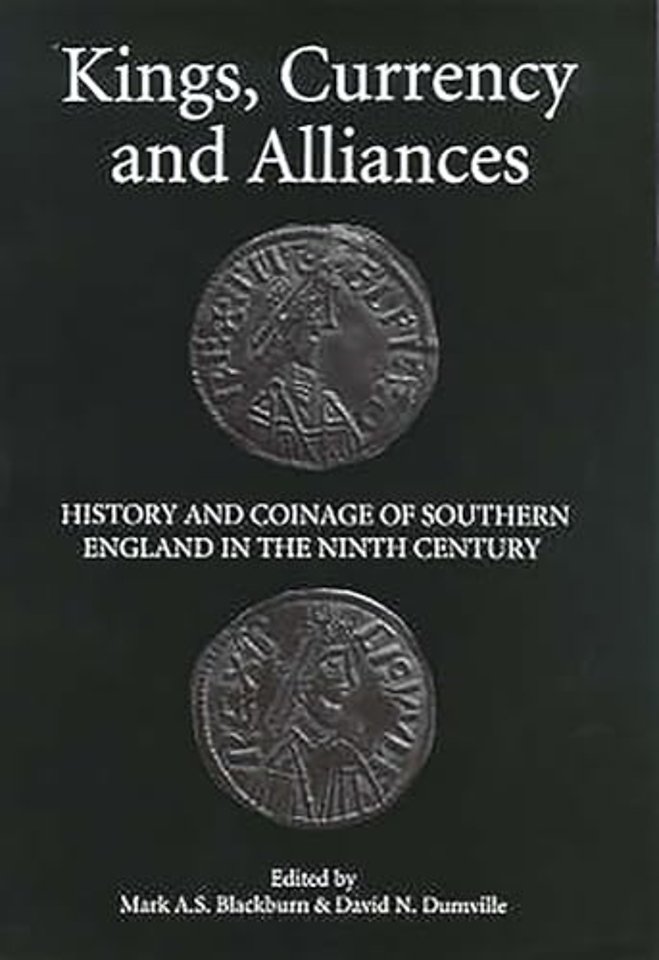 Kings, Currency and Alliances
