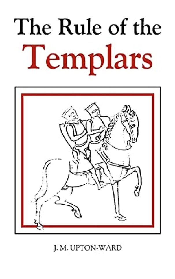 The Rule of the Templars