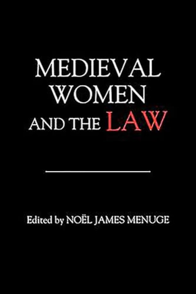 Medieval Women and the Law