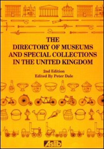 Directory of Museums and Special Collections in the UK