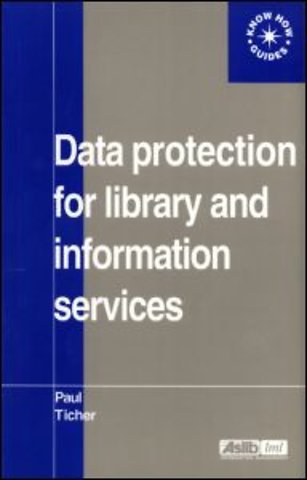 Data Protection for Library and Information Services