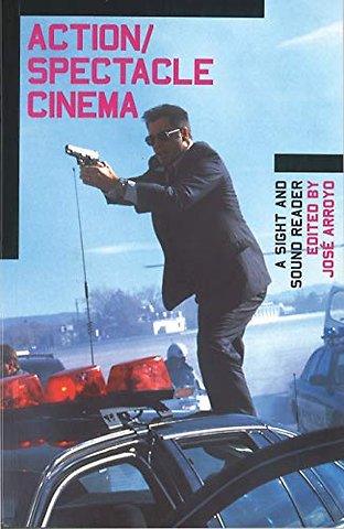 Action/Spectacle Cinema