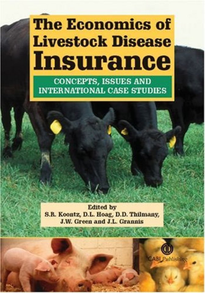 Economics of Livestock Disease Insurance – Concepts, Issues and International Case Studies