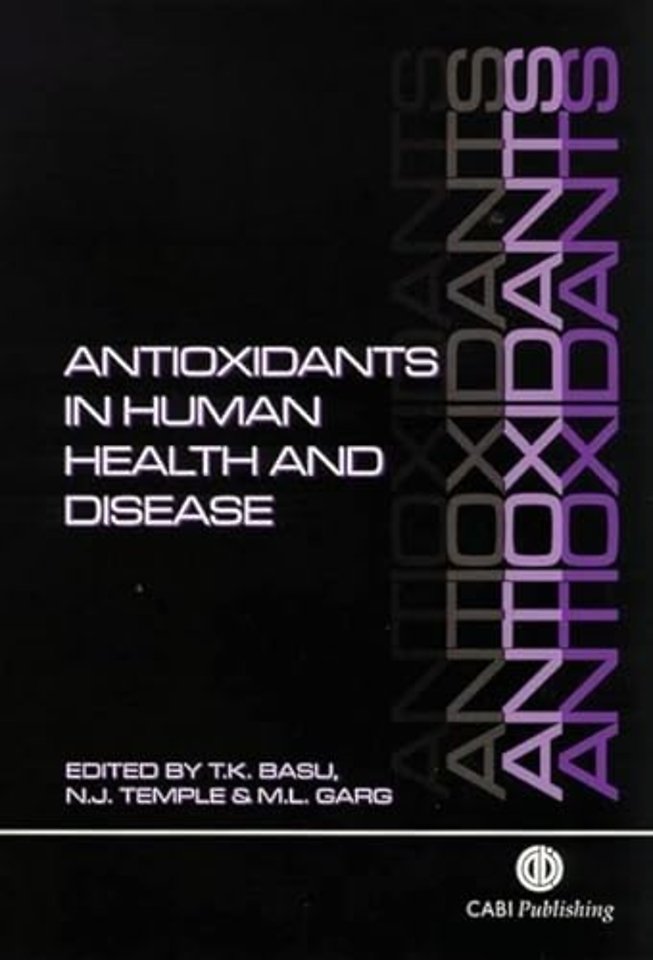 Antioxidants in Human Health and Disease