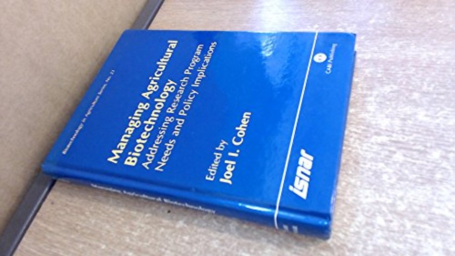 Managing Agricultural Biotechnology