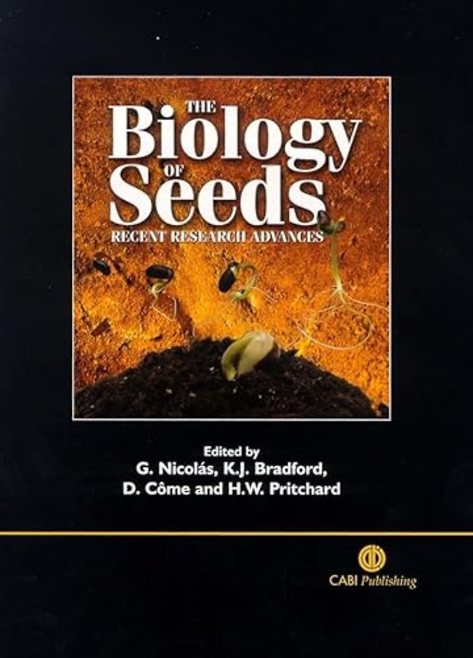 Biology of Seeds – Recent Research Advances