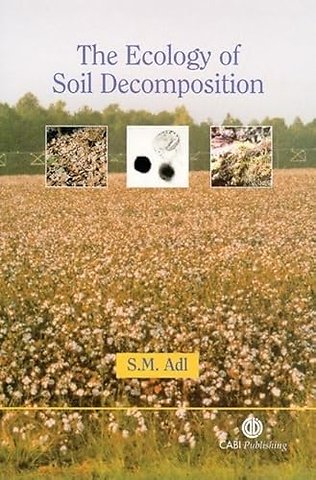 Ecology of Soil Decomposition