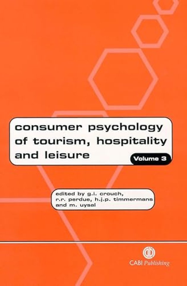 Consumer Psychology of Tourism, Hospitality and – Volume 3