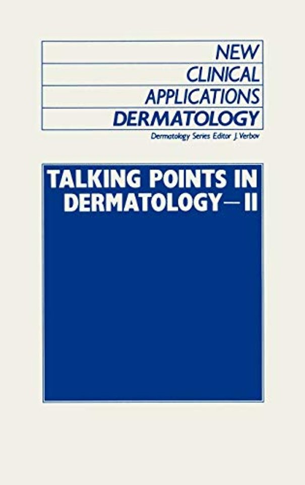 Talking Points in Dermatology - II