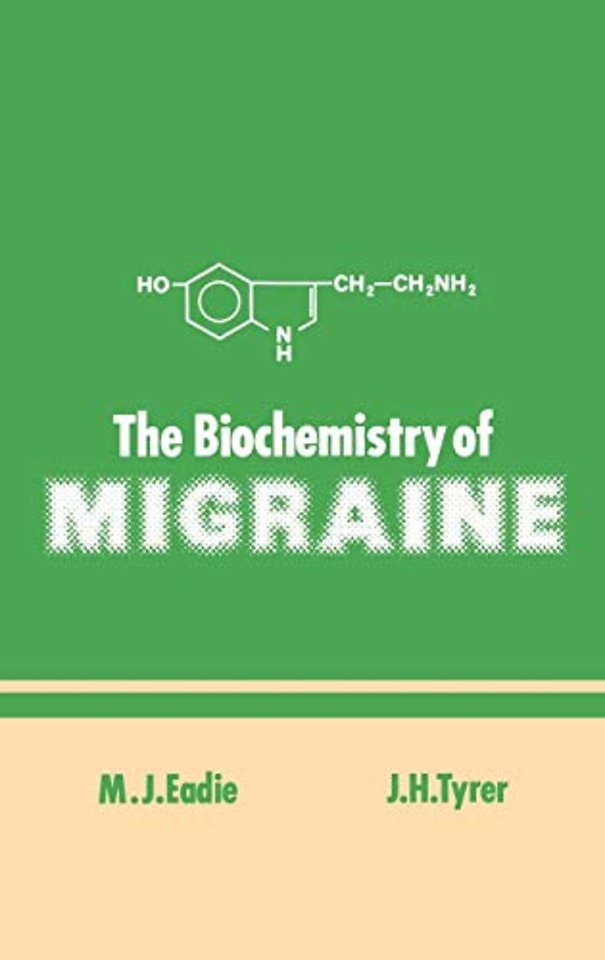 The Biochemistry of Migraine