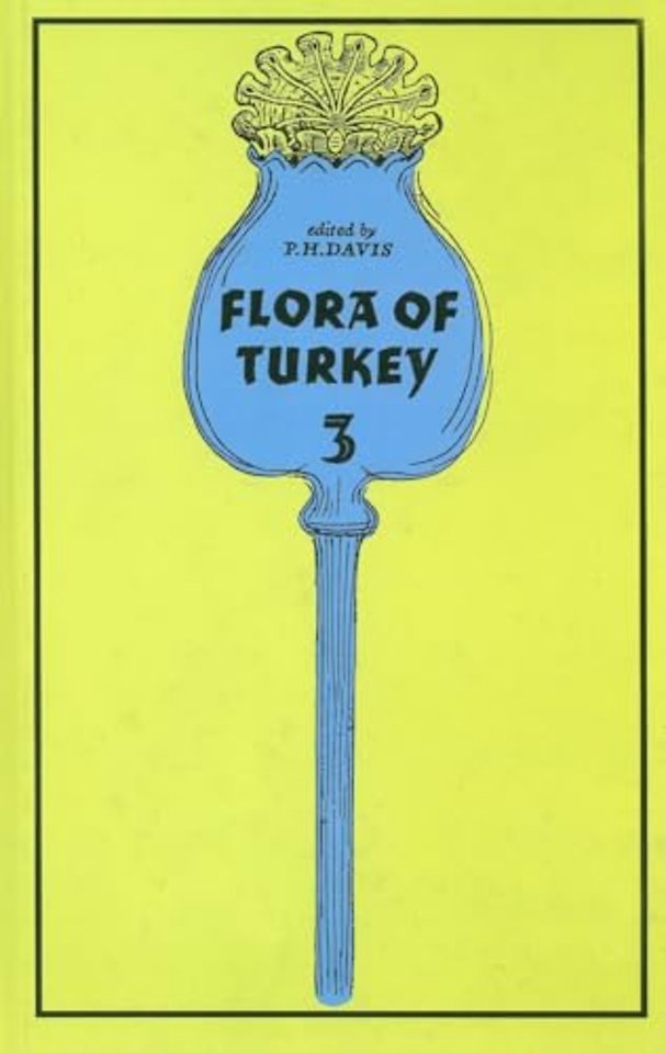 Flora of Turkey, Volume 3