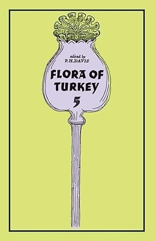 Flora of Turkey, Volume 5