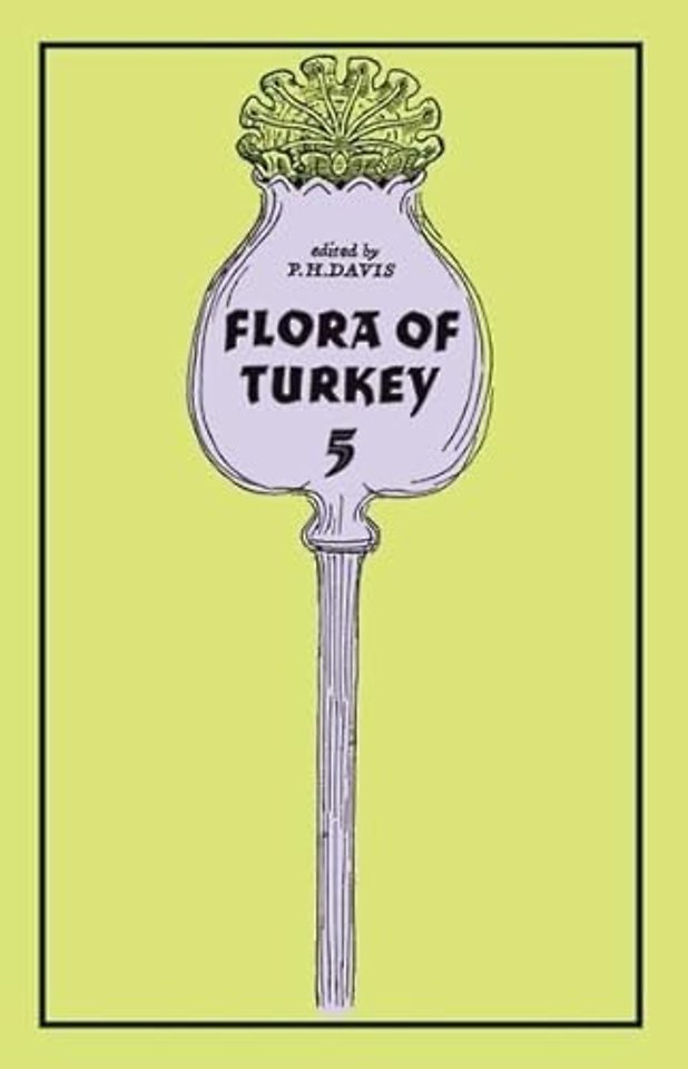 Flora of Turkey, Volume 5