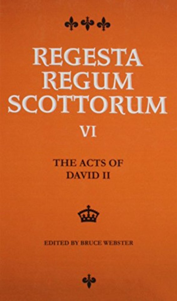 The Acts of David II (1329-1371)