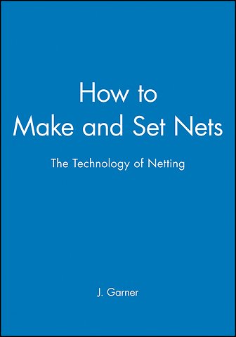 How to Make and Set Nets