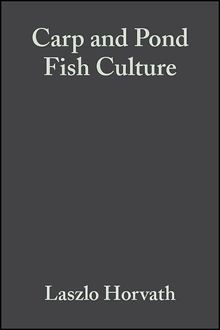 Carp and Pond Fish Culture 2e
