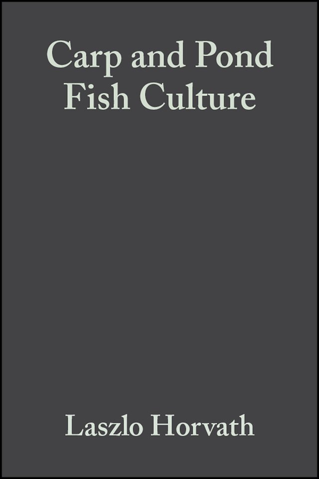 Carp and Pond Fish Culture 2e