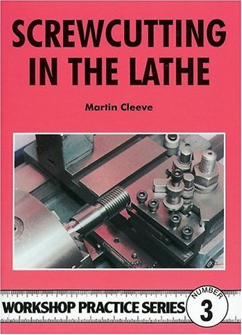 Screwcutting in the Lathe