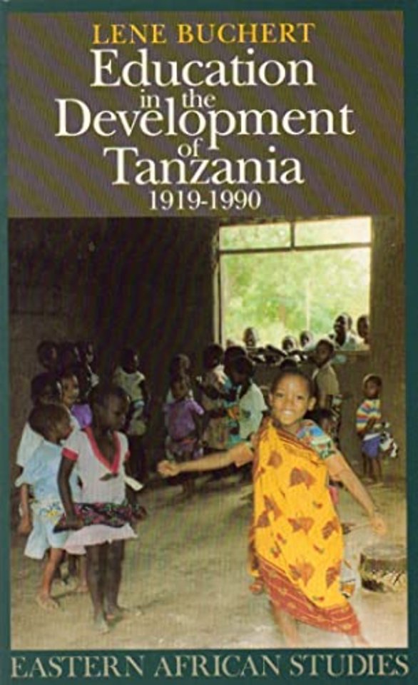 Education in the Development of Tanzania, 1919-90