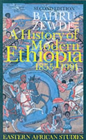 History of Modern Ethiopia, 1855–1991 – Updated and revised edition