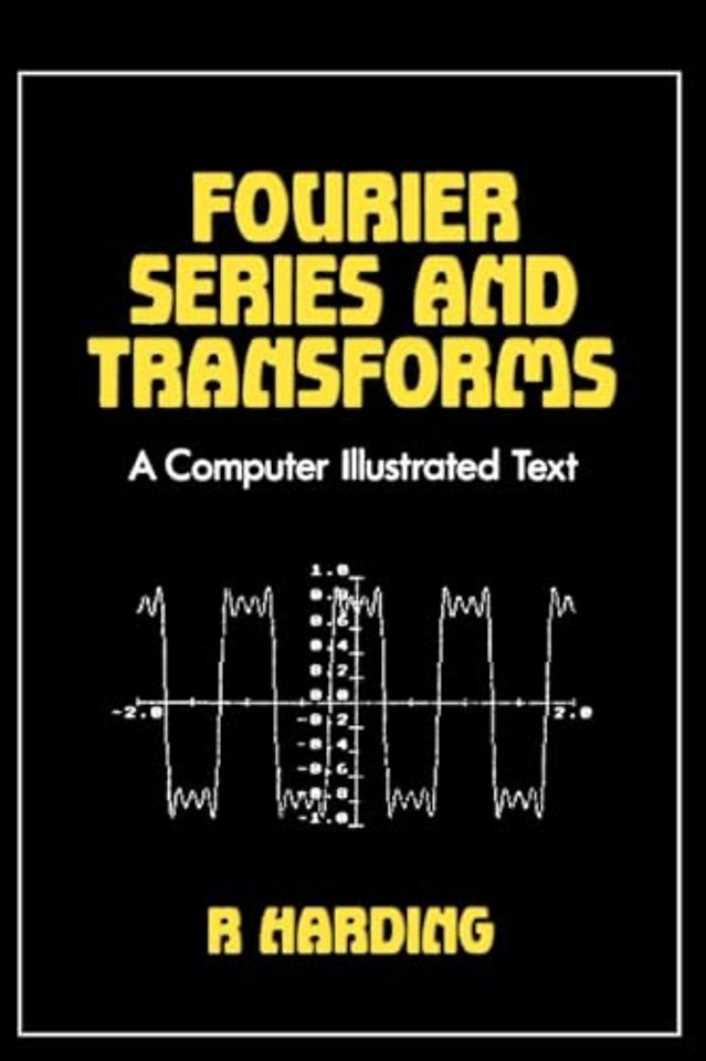 Fourier Series and Transforms