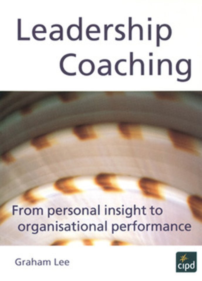 Leadership Coaching – From Personal Insight to Organisational Performance