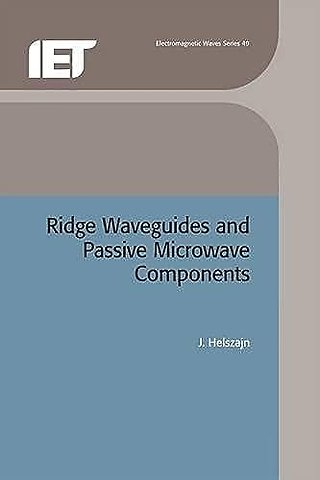 Ridge Waveguides and Passive Microwave Components