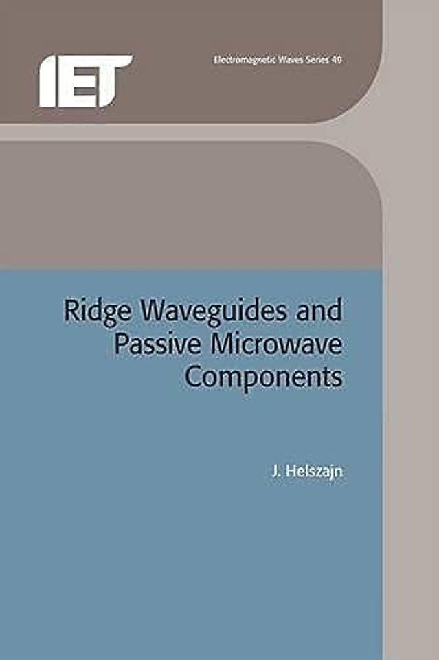 Ridge Waveguides and Passive Microwave Components