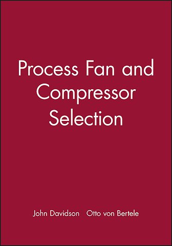 Process Fan and Compressor Selection