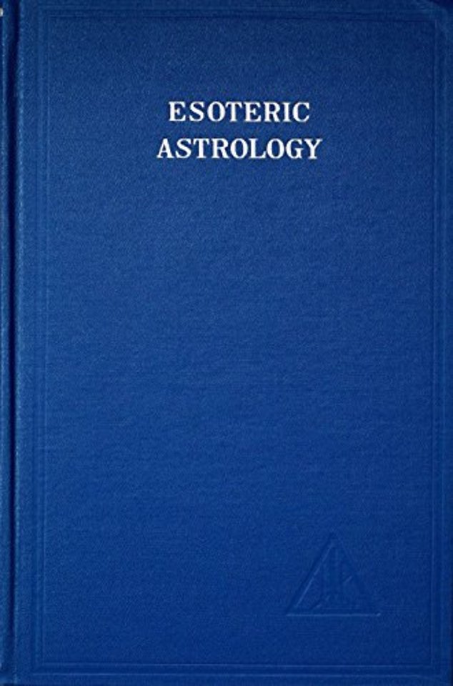 Esoteric Astrology, Vol. 3