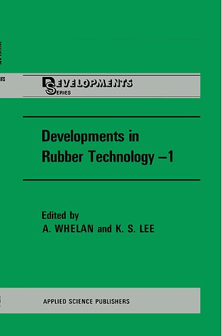 Developments in Rubber Technology