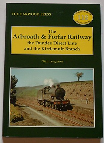 The Arbroath and Forfar Railway