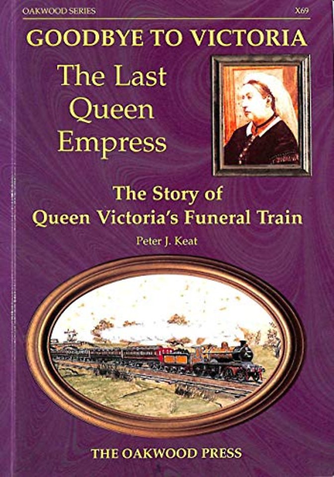 Goodbye to Victoria the Last Queen Empress