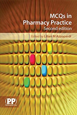 MCQs in Pharmacy Practice