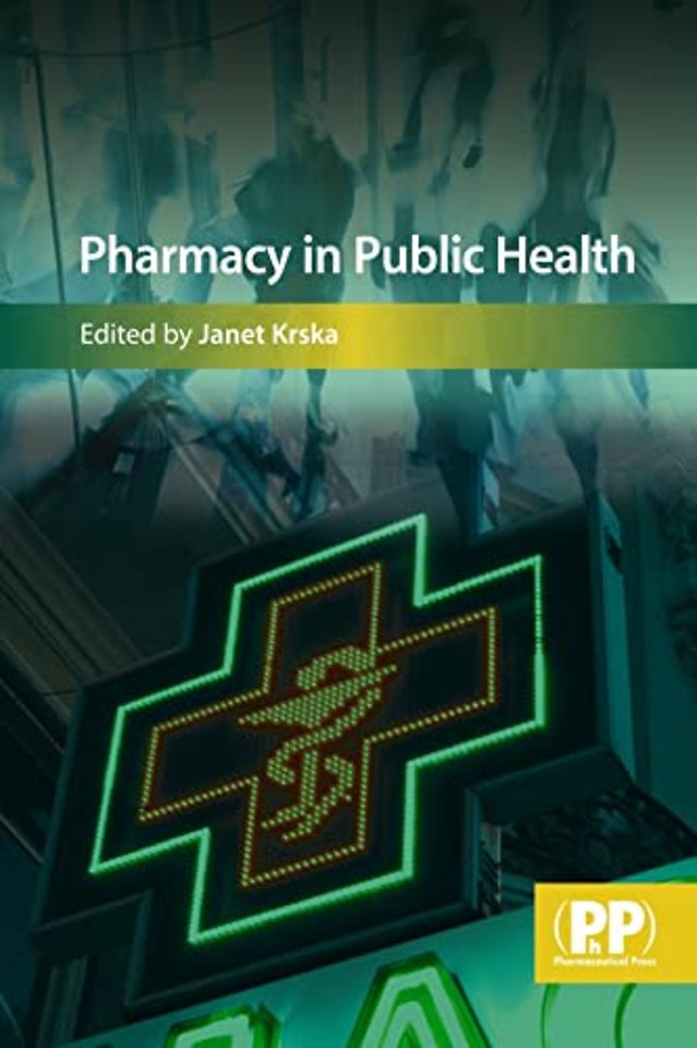 Pharmacy in Public Health