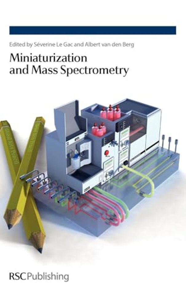 Miniaturization and Mass Spectrometry