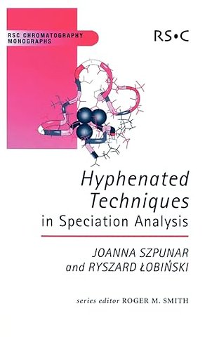 Hyphenated Techniques in Speciation Analysis