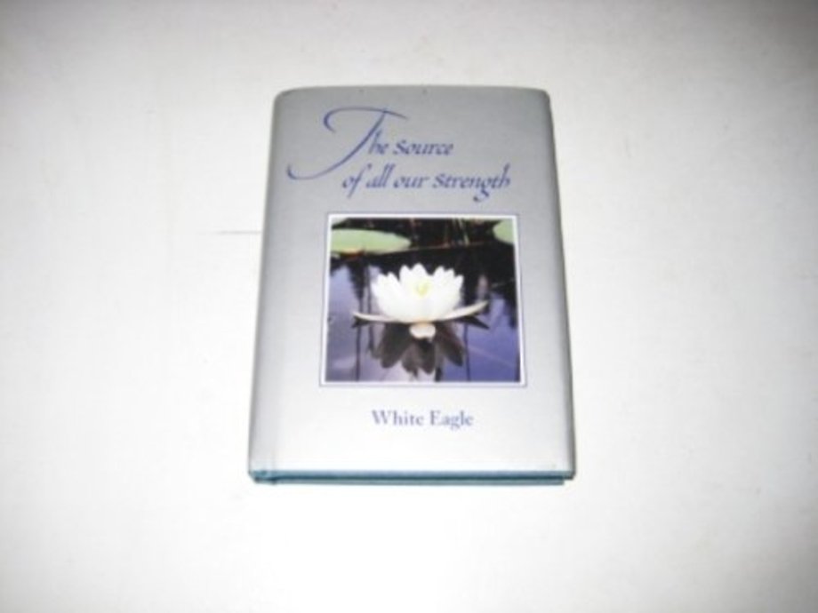 Source of All Our Strength