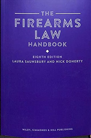 The Firearms Law Handbook