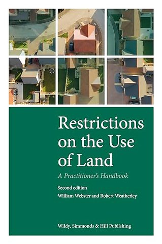 Restrictions on the Use of Land: A Practitioner's Handbook