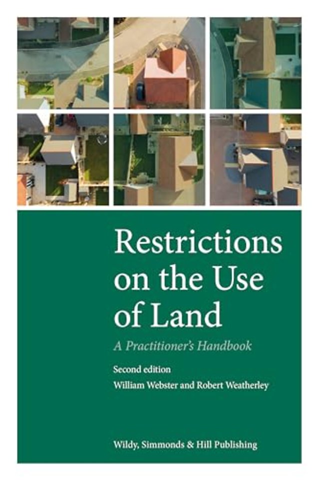 Restrictions on the Use of Land: A Practitioner's Handbook