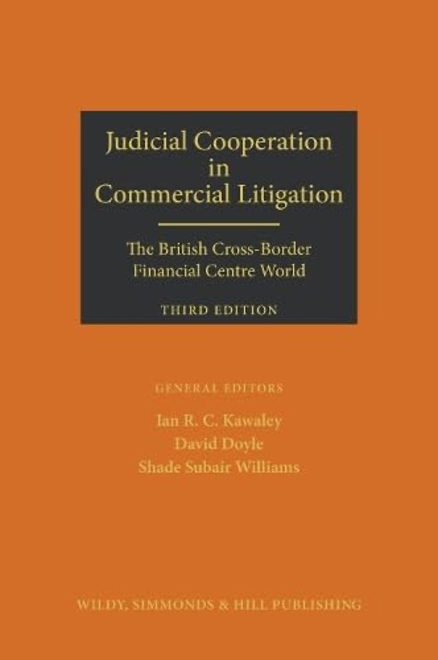 Judicial Cooperation in Commercial Litigation: the British Cross-Border Financial Centre World