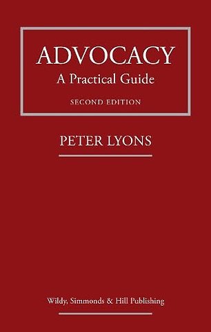 Advocacy: A Practical Guide