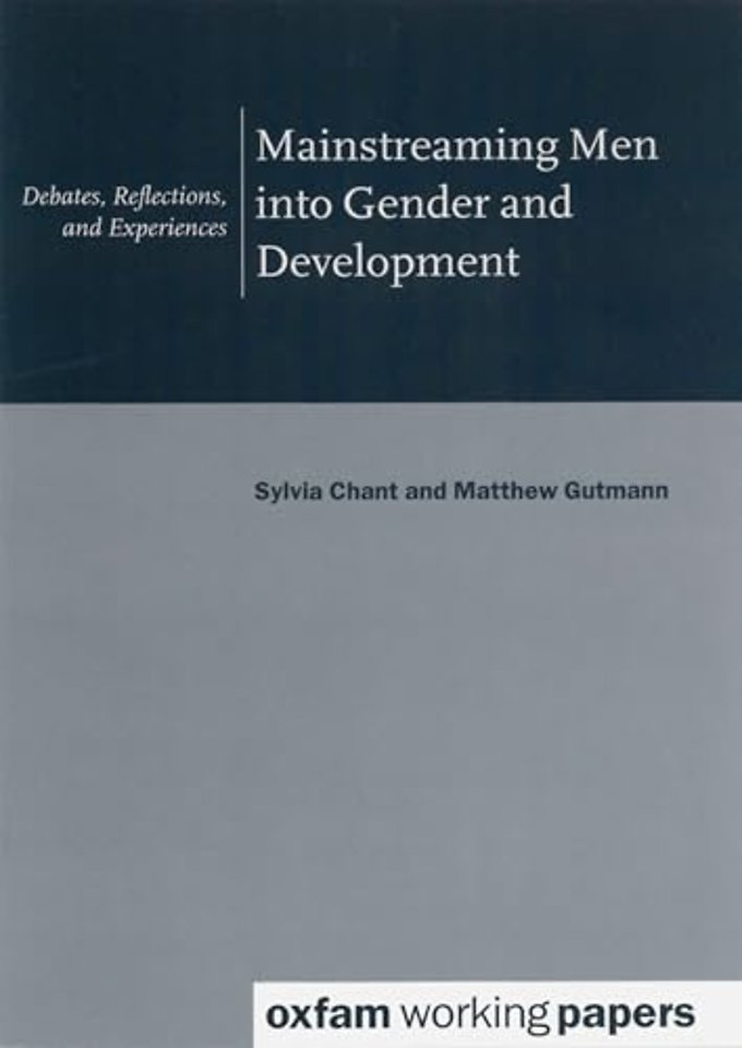 Mainstreaming Men into Gender and Development