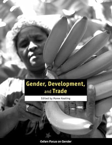 Gender, Development, and Trade