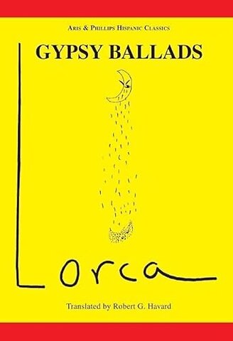 Lorca: Gypsy Ballads