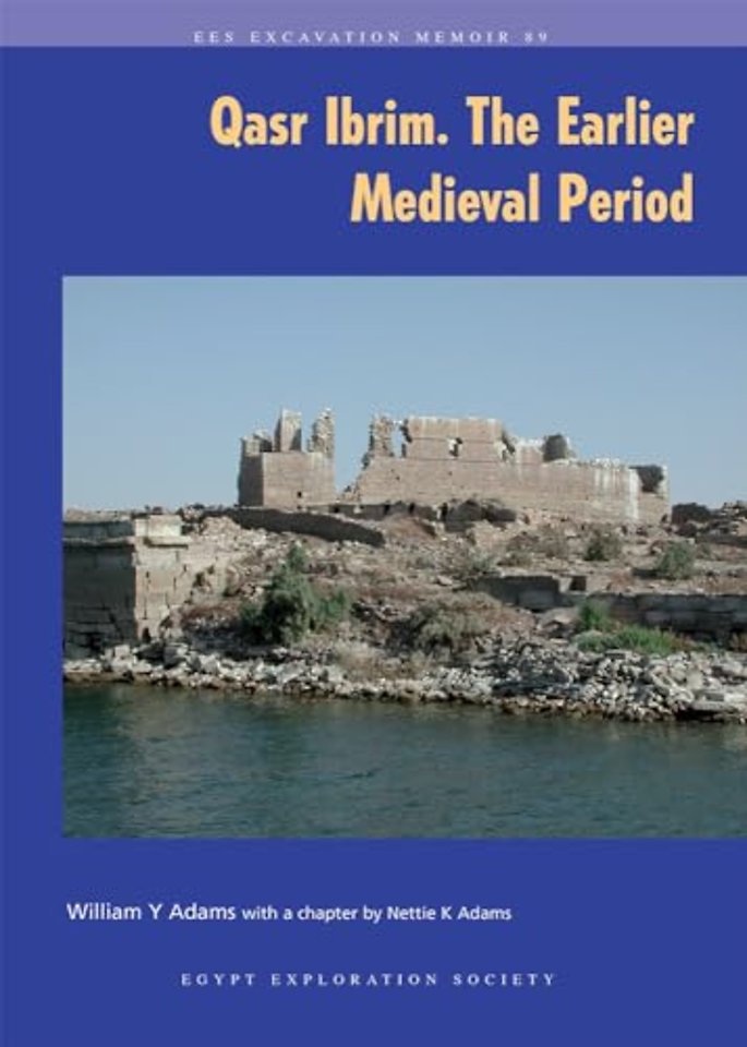 Qasr Ibrim: The Earlier Medieval Period