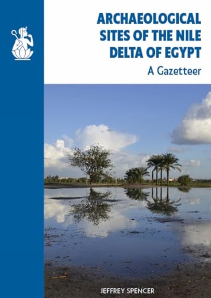 Archaeological Sites of the Nile Delta of Egypt